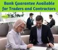 Bank Guarantee Available for Traders and Contractors 